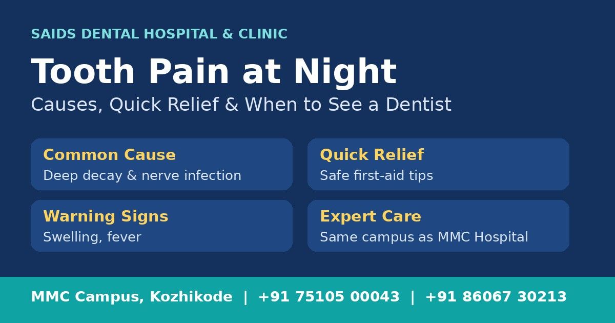Tooth Pain at Night: Causes, Quick Relief & When to See a Dentist